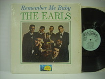 ■LP　THE EARLS / REMEMBER ME BABY アールズ リメンバーミーベイビー LIFE IS BUT A DREAM NEVER REMEMBER THEN ドゥーワップ ◇r40120_画像1