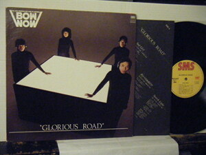 ▲LP バウ・ワウ BOW WOW / グロリアス・ロード GLORIOUS ROAD 国内盤 SOUNDS MARKETING SYSTEMS SM25-5040◇r31107