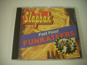 ■CD　SLAPBAK / FAST FOOD FUNKATEERS スラップバック US盤 REPRISE 9 45028-2 GEORGE CLINTON BOOTSY COLLINS ◇r40413