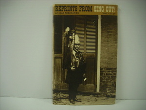 ■洋書　REPRINTS FROM SING OUT! VOL. 1 シング・アウト！ AN OAK PUBLICATION 1962年 フォーク・ソング 楽譜 ◇r40325