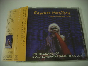 ■帯付 CD　ガウル・マニカイ / ジャルー・グルウィウィ 来日公演ライブ GAWURR MANIKAY SONGS FROM GALPU CLAN 2005年 ◇r40426