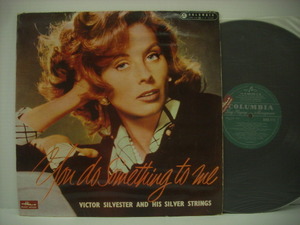 ■LP　VICTOR SILVESTER AND HIS SILVER STRINGS / YOU DO DOMETHING TO ME THE MUSIC OF COLE PORTER コールポーター ◇r31021