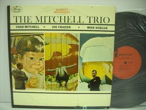 ■LP THE MITCHELL TRIO / SLIGHTLY IRREVERENT CHAD MITCHELL ミッチェルトリオ チャドミッチェル US盤 フォーク ◇r21008