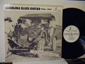 ▲LP VA (CEDAR CREEK SHEIK / ROOSVELT ANTRIM / SONNY JONES ほか) / CAROLINA BLUES GUITAR 1936 - 1951 輸入盤◇r21129