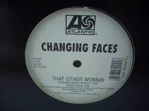 ■12インチ　CHANGING FACES / THAT OTHER WOMAN チェンジング・フェイシズ US盤 ATLANTIC 0-85000 ◇r2929