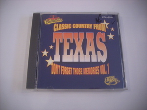 ●CD　JIM REEVES WILLIE NELSON FLOYD TILLMAN / CLASSIC COUNTRY FROM TEXAS DON'T FORGET THOSE MEMORIES VOL.1 カントリー ◇r210415