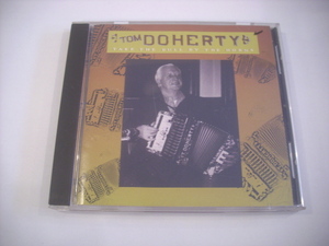 ●CD　TOM DOHERTY / TAKE THE BILL BY THE HORNS トーマスドハ-ティ マズルカ ポルカ カントリー ◇r210415