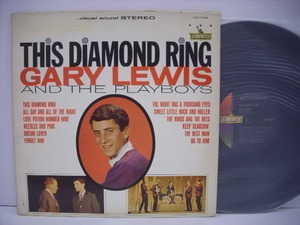 ■LP　GARY LEWIS & THE PLAYBOYS / THIS DIAMOND RING ゲイリールイスとプレイボーイズ 恋のダイアモンドリング オールディーズ ◇r2430