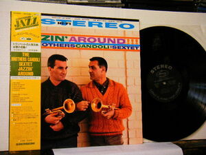 ▲LP BROTHERS CANDOLI SEXTET ブラザーズ・カンドリ / JAZZIN' AROUND ジャジン・アラウンド 帯付き◇r2329