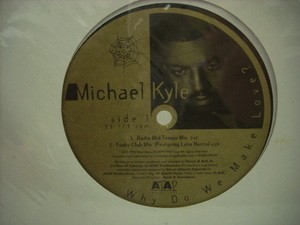 ■未開封12インチ MICHAEL KYLE / WHY DO WE MAKE LOVE? / MERRY CHRISTMAS TO YOU マイケル・カイル US盤 WEB RECORDS WEB01MEK94◇r40405