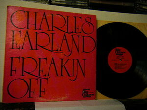 ▲LP CHARLES EARLAND チャールズ・アーランド（オルガン） / LIVE FREAKIN OFF ライヴ・フリーキン・オフ 輸入盤