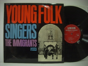 ■LP　ジ・イミグランツ / ヤング・フォーク・シンガーズ デンマークのフォークロックトリオ THE IMMIGRANTS YOUNG FOLK SINGERS ◇r40323