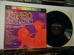 ▲LP FRANK CHACKSFIELD & HIS ORCH. / TANGO MAGIC ムード輸入盤