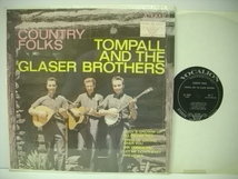 ■LP　TOMPALL AND THE GLASER BROTHERS / COUNTRY FOLKS トムポール・アンド・ザ・グレイザー・ブラザーズ US盤_画像1