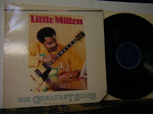 ▲LP LITTLE MILTON リトル・ミルトン / HIS GREATEST SIDES ヒズ・グレーテスト・サイズ 輸入盤