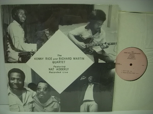 ■自主制作LP　THE KENNY RICE AND RICHARD MARTIN QUARTET NAT ADDERLY / ケニー・ライス リチャード・マーティン ナット・アダレイ