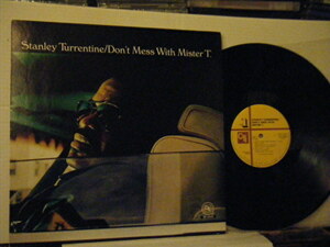 ▲ダブルジャケLP STANLEY TURRENTINE / DON'T MESS WITH MISTER T. 国内盤 キング（CTI） SR-3349◇r40320