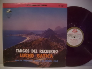 ●赤盤LP ルーチョ・ガティーカ ミゲル・カロとオルケスタ・ティピカ / ガティーカ タンゴを歌う LUCHO GATICA TANGOS DEL RECUERDO