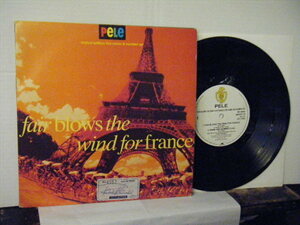 ▲10インチ PELE / FAIR BLOWS THE WIND FOR FRANCE 輸入盤 限定盤 No 4557/5000◇r3130