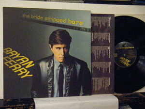 ▲LP BRYAN FERRY ブライアン・フェリー / BRIDE STRIPPED BARE ベールをぬいだ花嫁 国内盤 ポリドール MPF-1179◇r30619