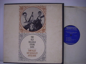 #LP THE OLD RELIABLE STRING BAND (TOM PALEY / ROY BERKELEY / ARTIE ROSE) / OLD-TIMEY FOLK MUSIC US запись FOLKWAYS FA 2475 *r3209