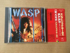 W.A.S.P./WASP●国内盤:角丸帯付き:旧規格[エレクトリック・サーカス/Inside The Electric Circus]Capitol Records:CP32-5177●Heavy Metal
