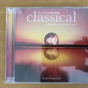 （日本未発売・レア・クラシックCD）The most relaxing classical in the world...ever!　2枚組