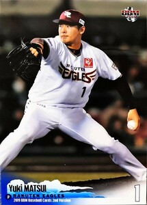 BBMベースボールカード　松井裕樹　楽天　#463　レギュラーカード　2019年 2ndバージョン