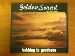 Golden Sound Presents/Bathing In Goodness