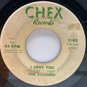 【DOO-WOP CLASSIC】USオリジナル 7インチ VOLUMES I Love You / Dreams ('62 Chex) ヴォリュームス 45RPM.