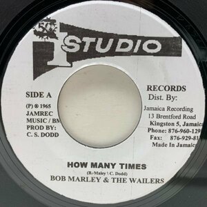美盤!! JAオリジナル 7インチ BOB MARLEY & THE WAILERS How Many Times / Go Jimmy Go (Studio One) 初期 ウェイラーズ SKA時代 45RPM.