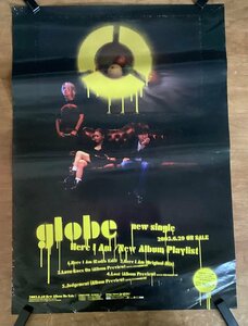 KK-3016■送料無料■globe Here I Am / New Album Playlist 音楽 歌手 ポスター 印刷物 レトロ アンティーク ●破れあり/くSUら