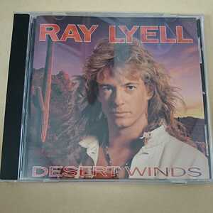 廃盤 メロハー 国内未発売 Desert winds / RAY LYELL