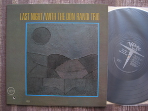 ★♪LAST NIGHT/WITH THE DON RANDI TRIO★Verve V-8524★mono★US orig盤LP★