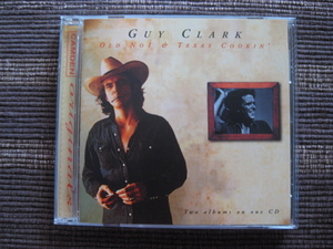 ☆GUY CLARK♪OLD No1+♪TEXAS COOKIN'☆CAMDEN BMG☆2in1☆EU盤☆CD☆