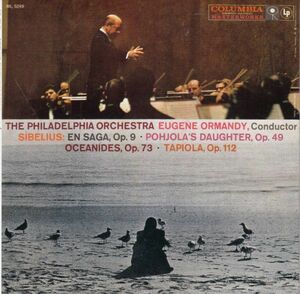 [CD/Columbia]シベリウス:交響詩「エン・サガ」Op.9&交響詩「ポホヨラの娘」Op.49他/E.オーマンディ&フィラデルフィア管弦楽団 1955.3.11他