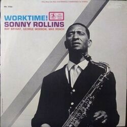 SONNY ROLLINS / WORKTIME! (LP)
