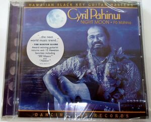 YF/AY/USA盤未開封新品CD☆CYRIL PAHINUI「NIGHT MOON」☆DANCING CAT RECORDSレーベル☆ハワイアン・スラックキー・ギター