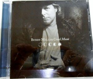 YA/USA盤中古CD☆BUDDY MILLER「CRUEL MOON」☆