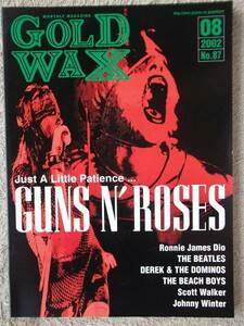 ゴールド・ワックス●2002年 87号●ビートルズ ガンズ・アンド・ローゼズ BEATLES Guns N' Roses アクセル・ローズ●版元品切れ