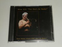 2枚組CD『Gene Aitken Directs Unc Jazz Lab Band I / Alive XVI』_画像1