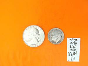 1円オーク：USA1962年(D)ワシントン1/4$1956年ルーズベルト(D)1/10$銀貨2枚 NO-864M