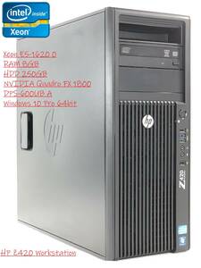 □【Win10】 HP Z420 Workstation Xeon E5-1620 RAM 8GB HDD 250GB 電源 DPS-600UB A グラボ NVIDIA Quadro FX 1800 PC □ W01-0517