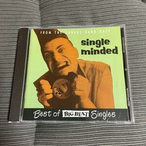 【激レアコンピ】Single Minded -Big Beat Singles