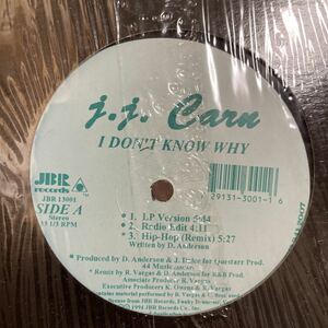 I Don't Know Why / J.J. Carn オリジナル　94年産　マイナーフィメールR&B 12インチ