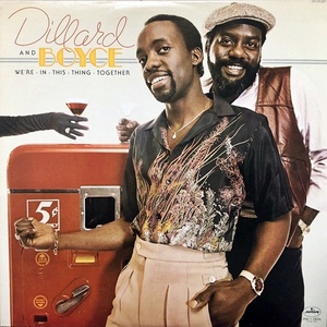 【Soul LP】Dillard And Boyce / We're In This Thing Together 