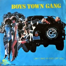 【Disco & Soul 7inch】Boys Town Gang / Can't Take My Eyes Off You_画像1