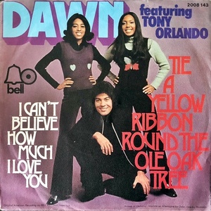 【Disco & Soul 7inch】Dawn Featuring Tony Orlando / Tie A Yellow Ribon Round The Ole Oak Tree