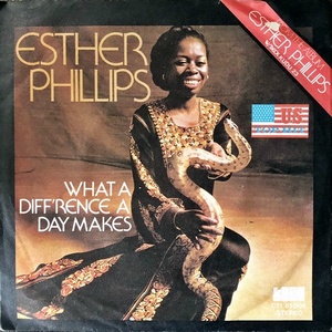 【Disco & Soul 7inch】Esther Phillips / What A Diff’rence A Day Makes