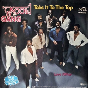 【Disco & Soul 7inch】Kool & The Gang / Take It To The Top